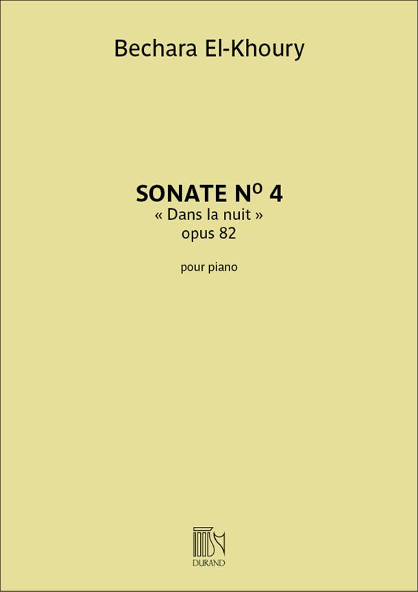 Sonate n° 4, op 82 - Dans la nuit - skladby pro klavír